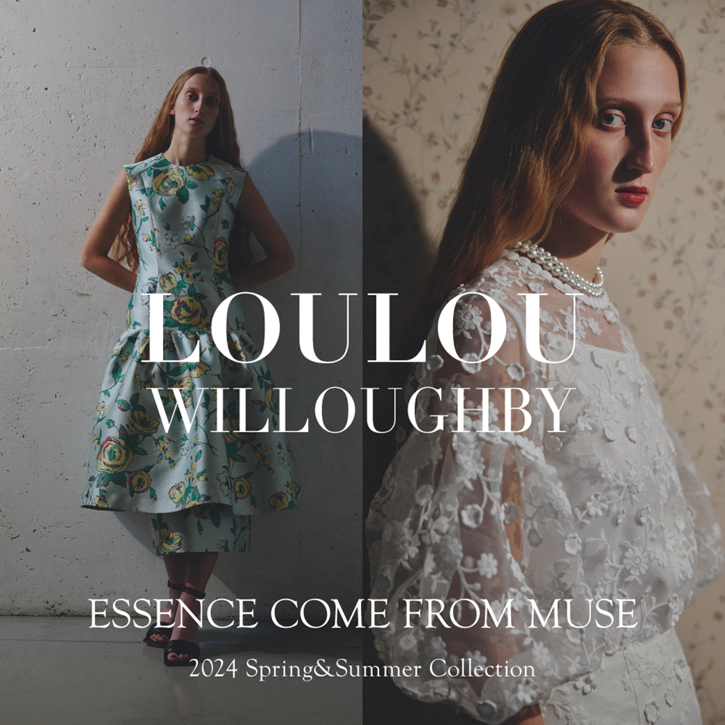 LOULOU WILLOUGHBY OFFICIAL SITE｜ルル・ウィルビー 公式ブランドサイト